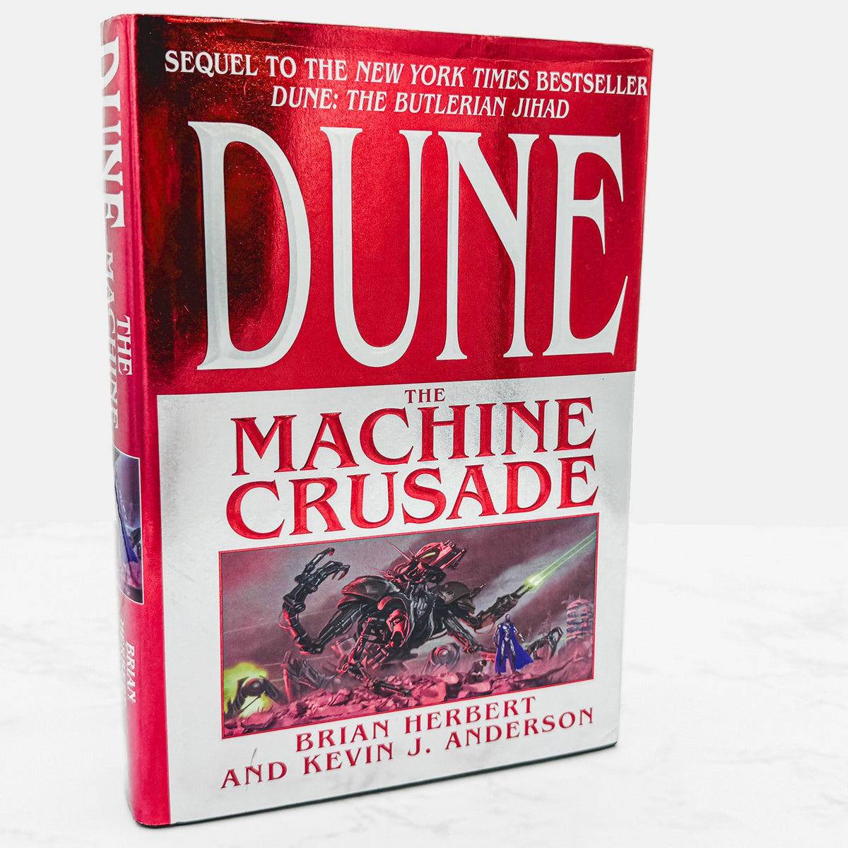 DUNE: The Machine Crusade by Brian Herbert & Kevin J. Anderson [FIRST EDITION • FIRST PRINTING] 2003 • TOR