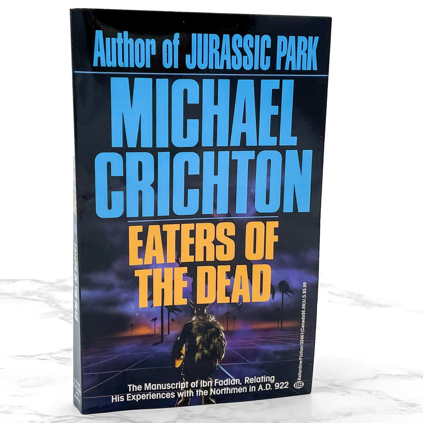 Eaters of The Dead by Michael Crichton [1988 PAPERBACK] Ballantine
