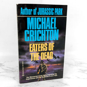 Eaters of The Dead by Michael Crichton [1988 PAPERBACK] Ballantine