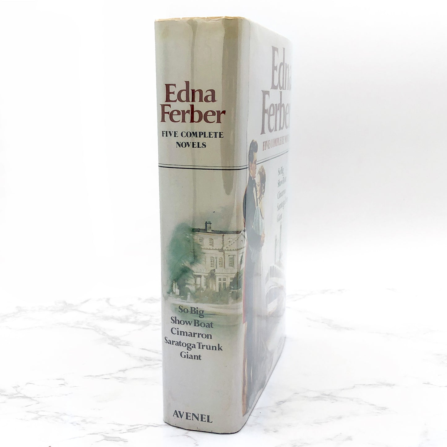 Five Complete Novels by Edna Ferber [HARDCOVER OMNIBUS] 1981 • Avenel