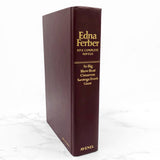 Five Complete Novels by Edna Ferber [HARDCOVER OMNIBUS] 1981 • Avenel