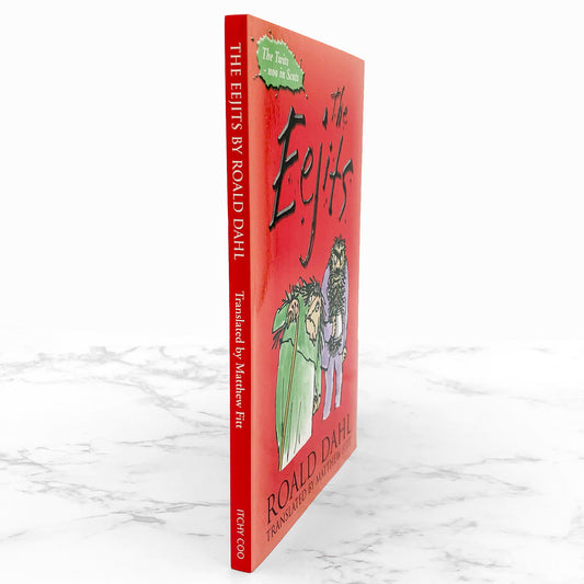 The Eejits "aka The Twits" by Roald Dahl [FIRST SCOTS EDITION] 2006 • Itchy Coo U.K.