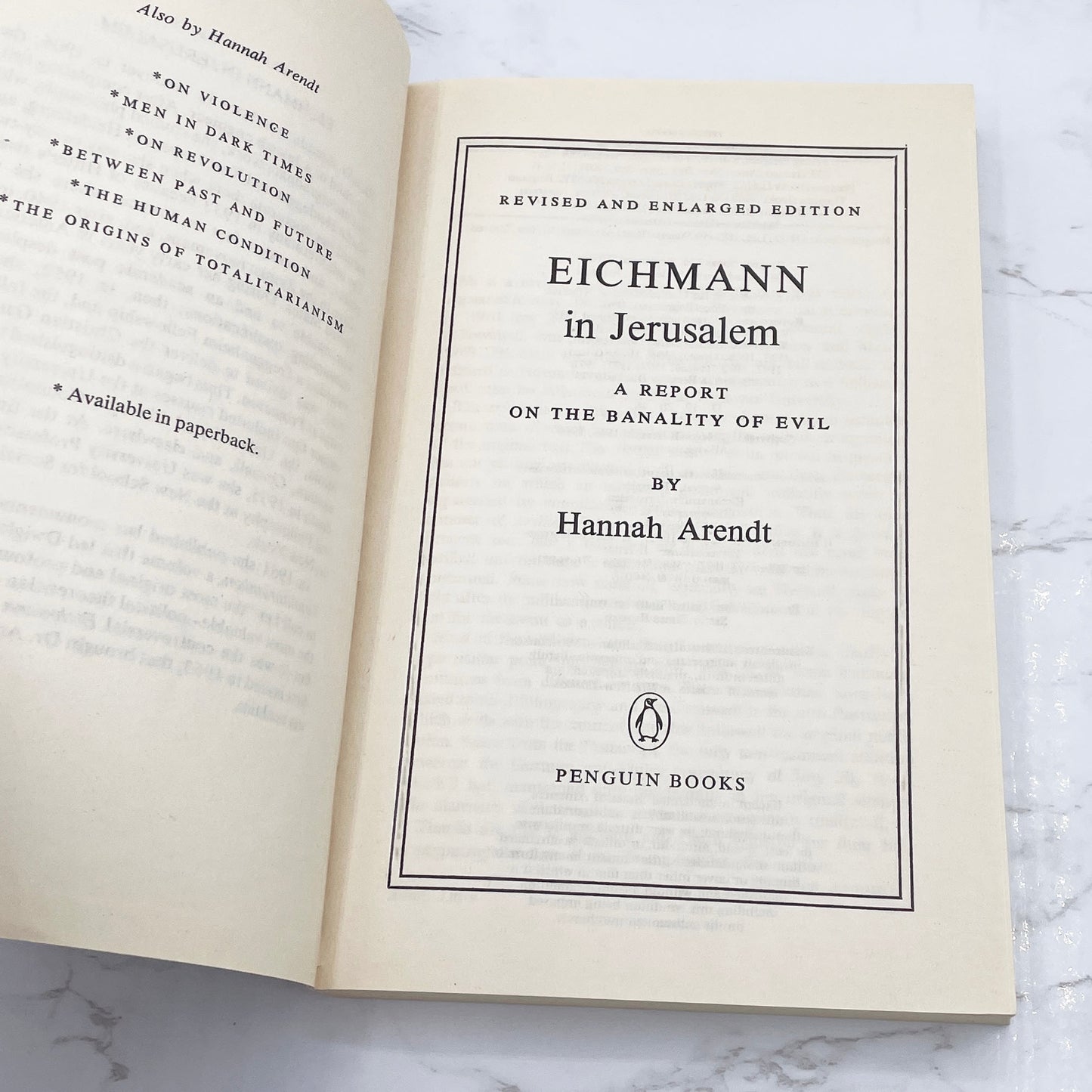 Eichmann in Jerusalem: A Report on the Banality of Evil by Hannah Arendt [REVISED TRADE PAPERBACK] 1977 • Penguin