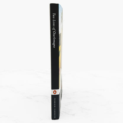 Two Lives of Charlemagne by Einhard & Notker the Stammerer [U.K. TRADE PAPERBACK] 2003 • Penguin Classics