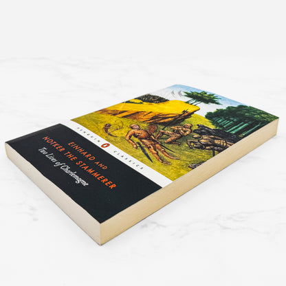 Two Lives of Charlemagne by Einhard & Notker the Stammerer [U.K. TRADE PAPERBACK] 2003 • Penguin Classics