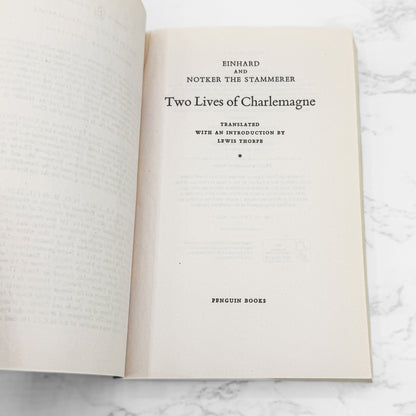 Two Lives of Charlemagne by Einhard & Notker the Stammerer [U.K. TRADE PAPERBACK] 2003 • Penguin Classics
