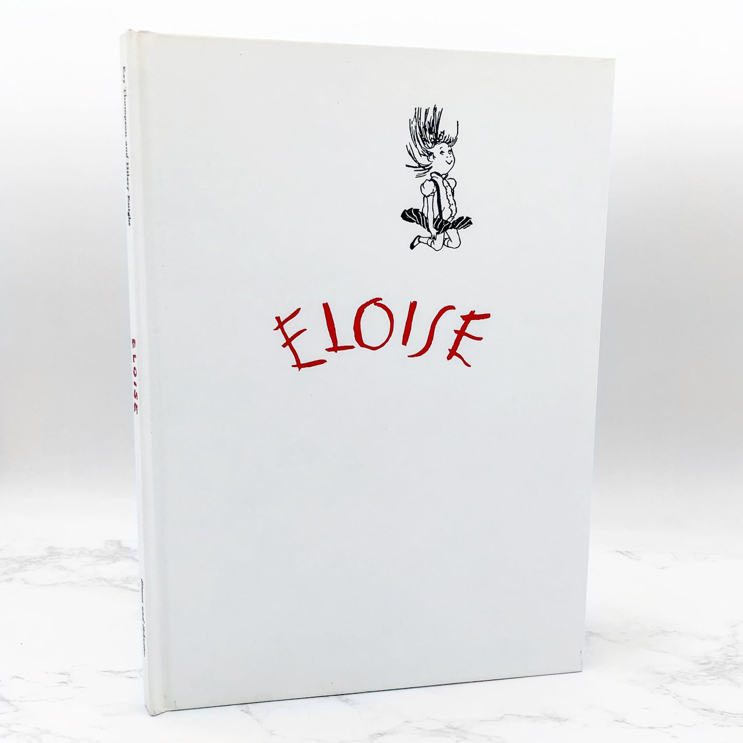 Eloise by Kay Thompson w. drawings by Hilary Knight [HARDCOVER RE-PRINT] 1983 • Simon & Schuster