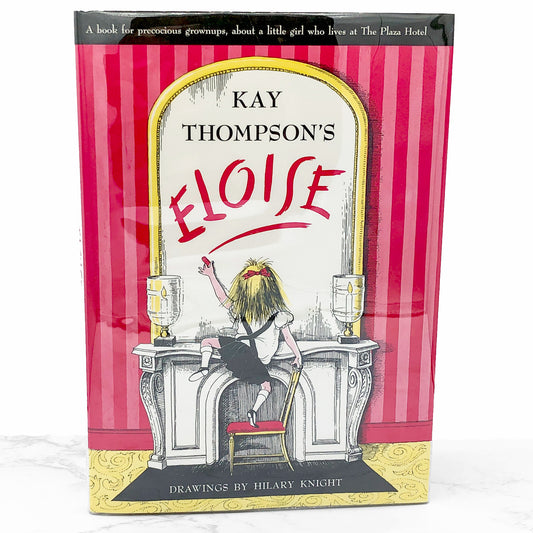 Eloise by Kay Thompson w. drawings by Hilary Knight [HARDCOVER RE-PRINT] 1983 • Simon & Schuster