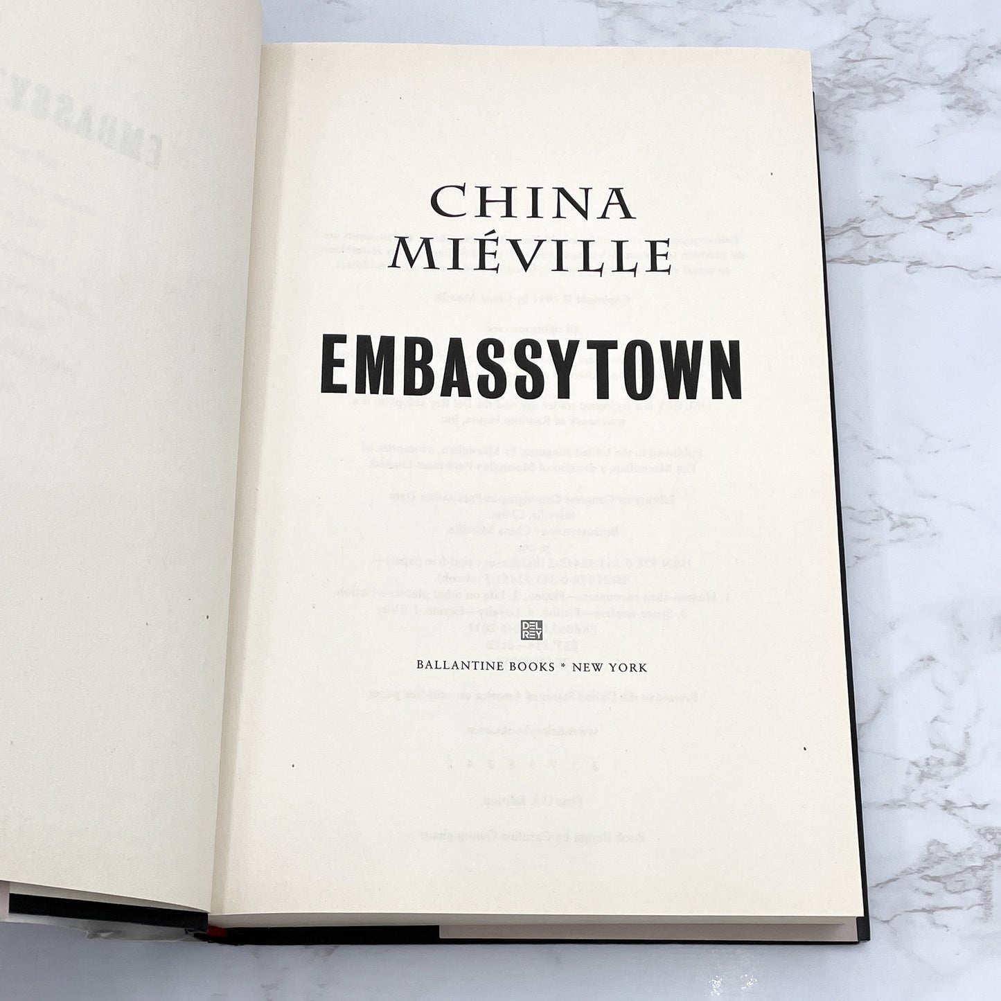 Embassytown by China Miéville [U.S. FIRST EDITION • FIRST PRINTING] 2011 • Ballantine