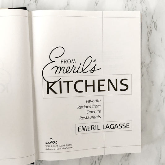 From Emeril's Kitchens by Emeril Lagasse [FIRST EDITION • FIRST PRINTING] 2003 • Morrow