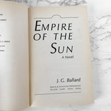 Empire of the Sun by J.G. Ballard [TRADE PAPERBACK] 2005 • Simon & Schuster