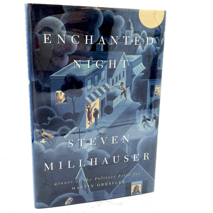 Enchanted Night by Steven Millhauser [FIRST EDITION] 1999 • Crown