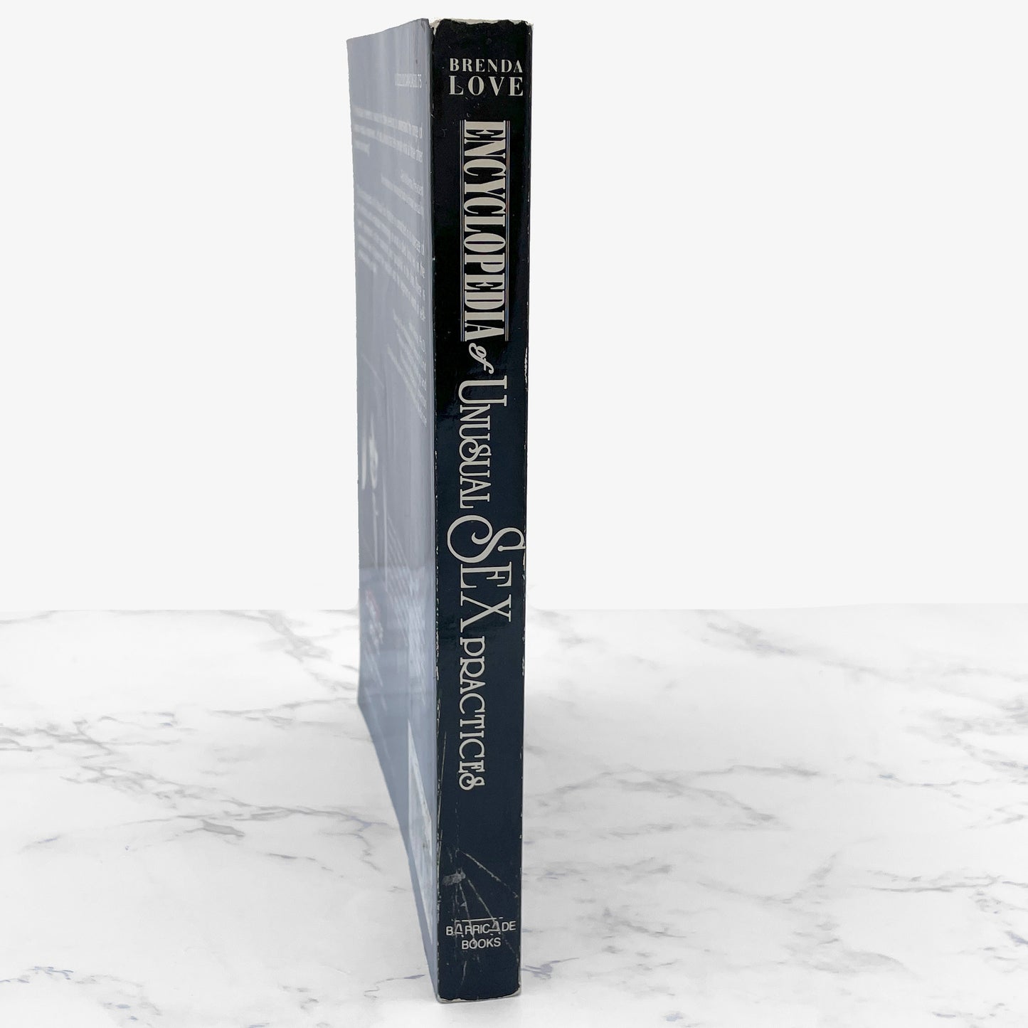 The Encyclopedia of Unusual Sex Practices by Brenda Love SIGNED! [FIRST EDITION PAPERBACK] 1992 • Barricade Books