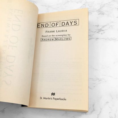 End of Days: A Novelization by Frank Lauria [MOVIE TIE-IN PAPERBACK] 1999 • St. Martin's