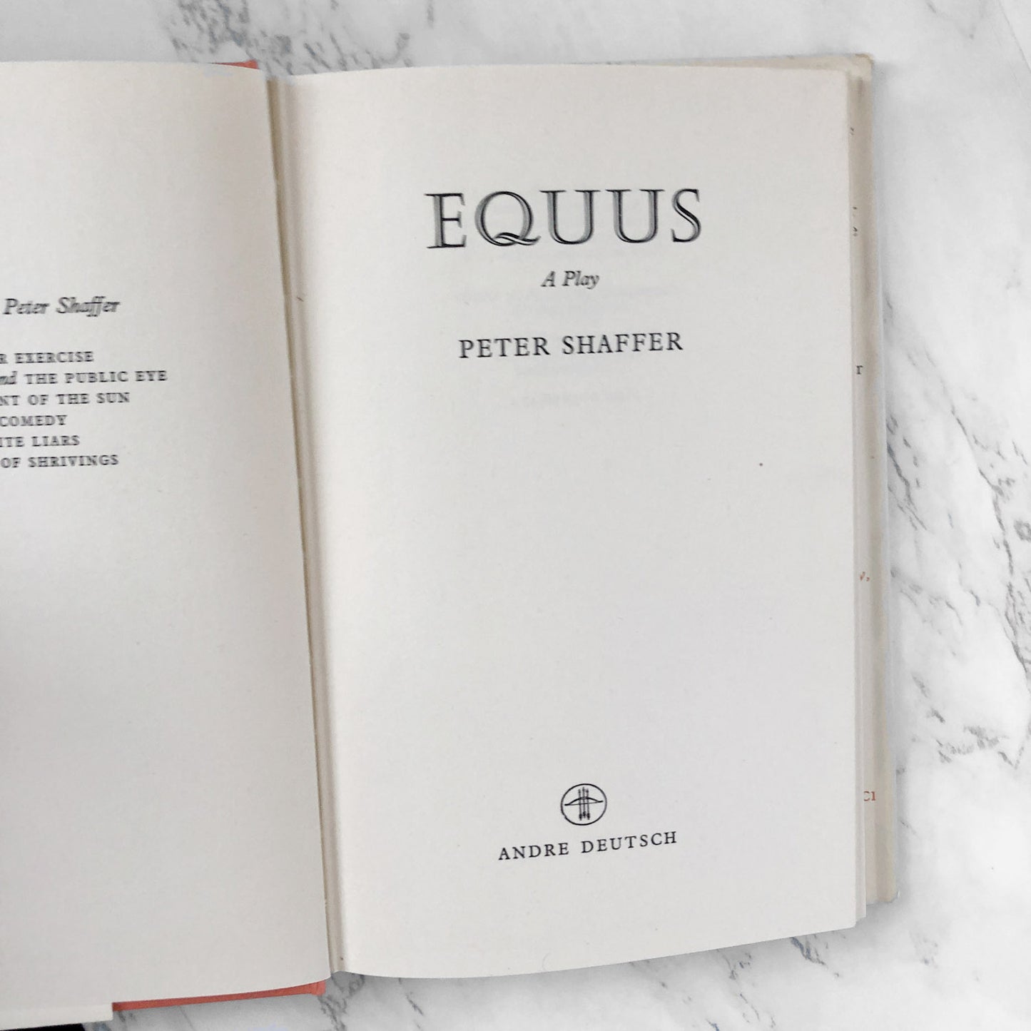 Equus by Peter Shaffer [U.K. FIRST EDITION] 1973 • 3rd Impression • Andre Deutsch