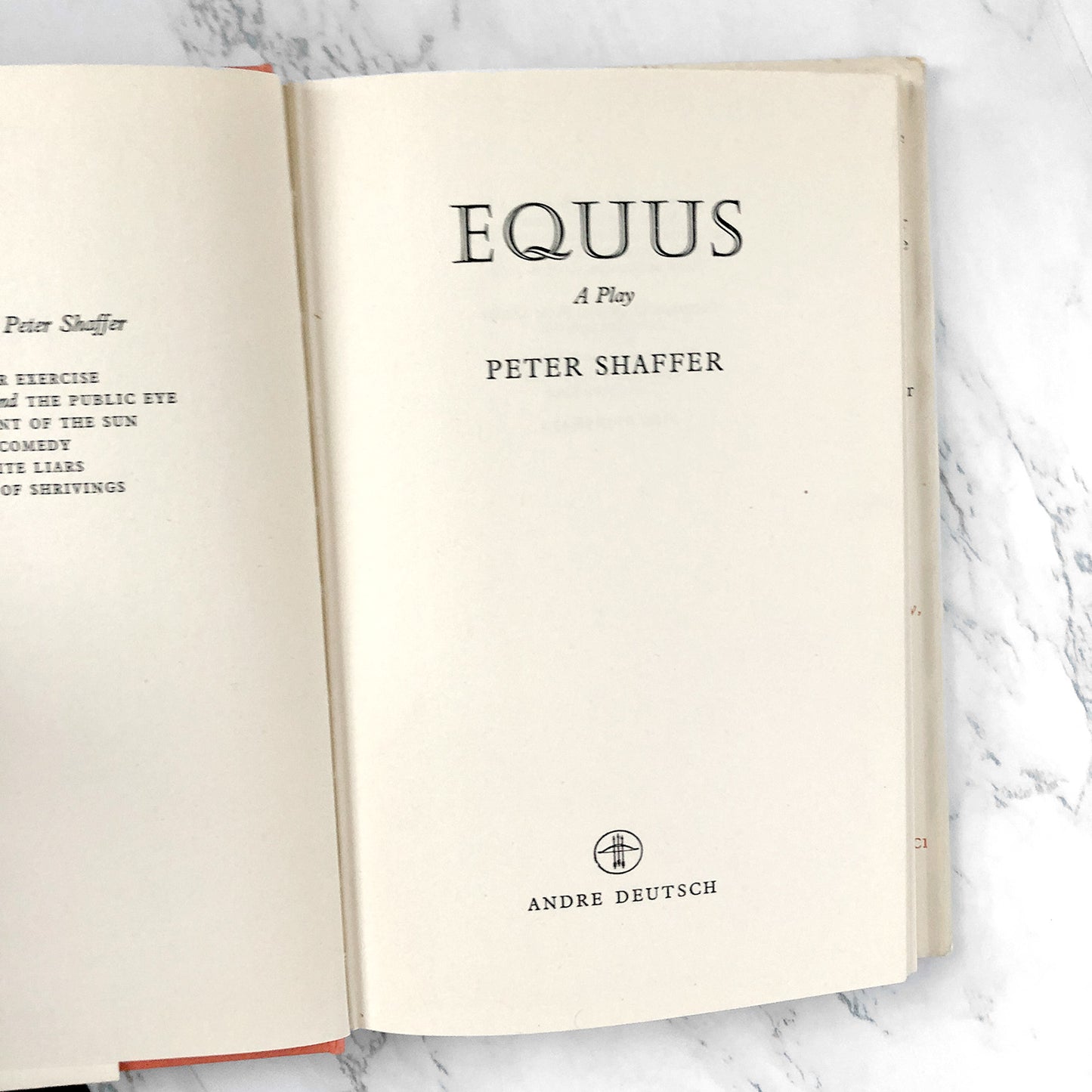 Equus by Peter Shaffer [U.K. FIRST EDITION] 1973 • 3rd Impression • Andre Deutsch