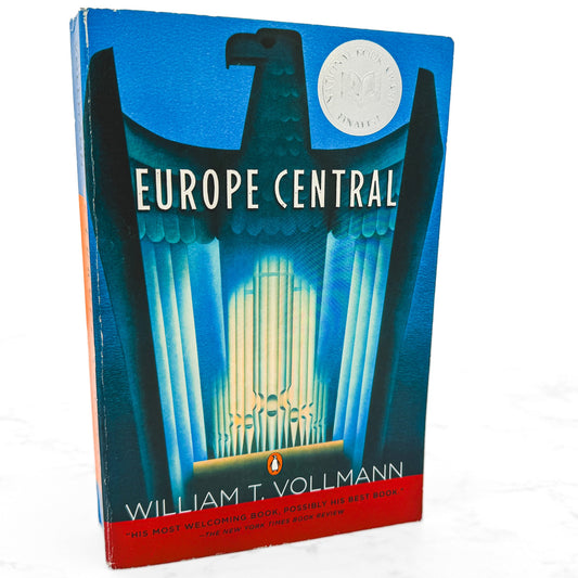 Europe Central by William T. Vollman [FIRST PAPERBACK PRINTING] 2006 • Penguin