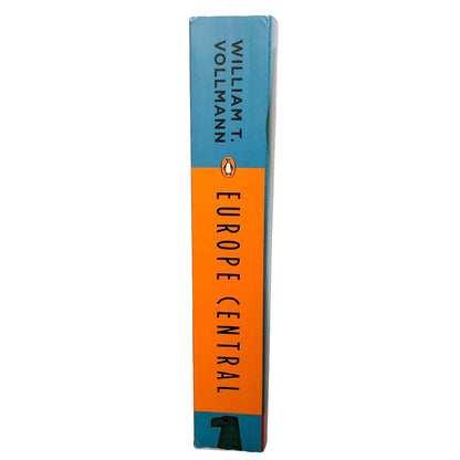 Europe Central by William T. Vollman SIGNED! [TRADE PAPERBACK] 2006 • Penguin