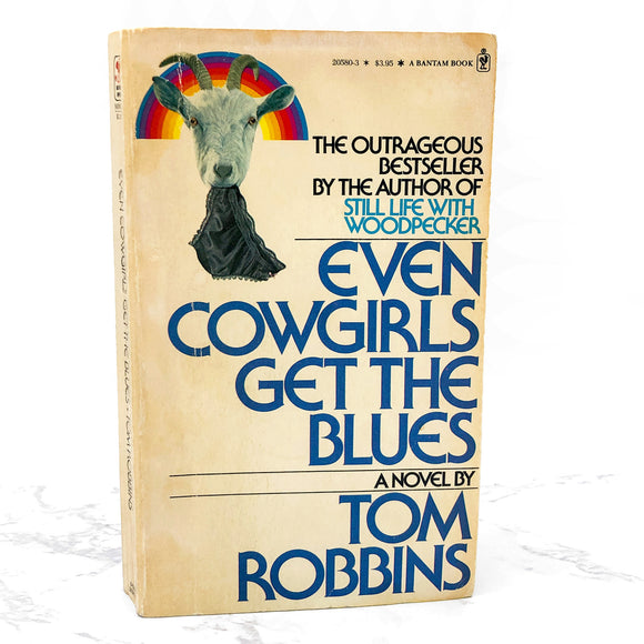 Even Cowgirls Get the Blues by Tom Robbins [1981 PAPERBACK] • Ballantine
