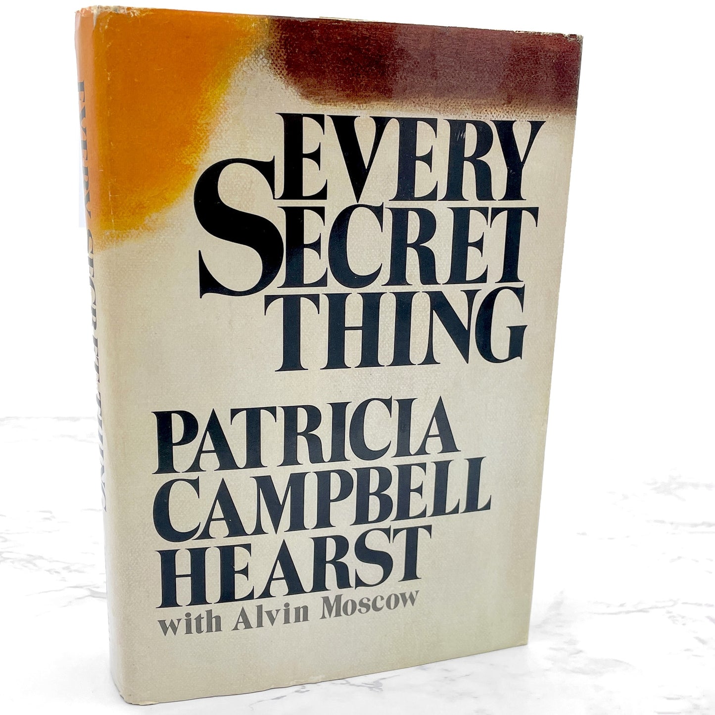 Every Secret Thing by Patricia "Patty" Hearst w. Alvin Moscow [1982 HARDCOVER] BCE • Doubleday