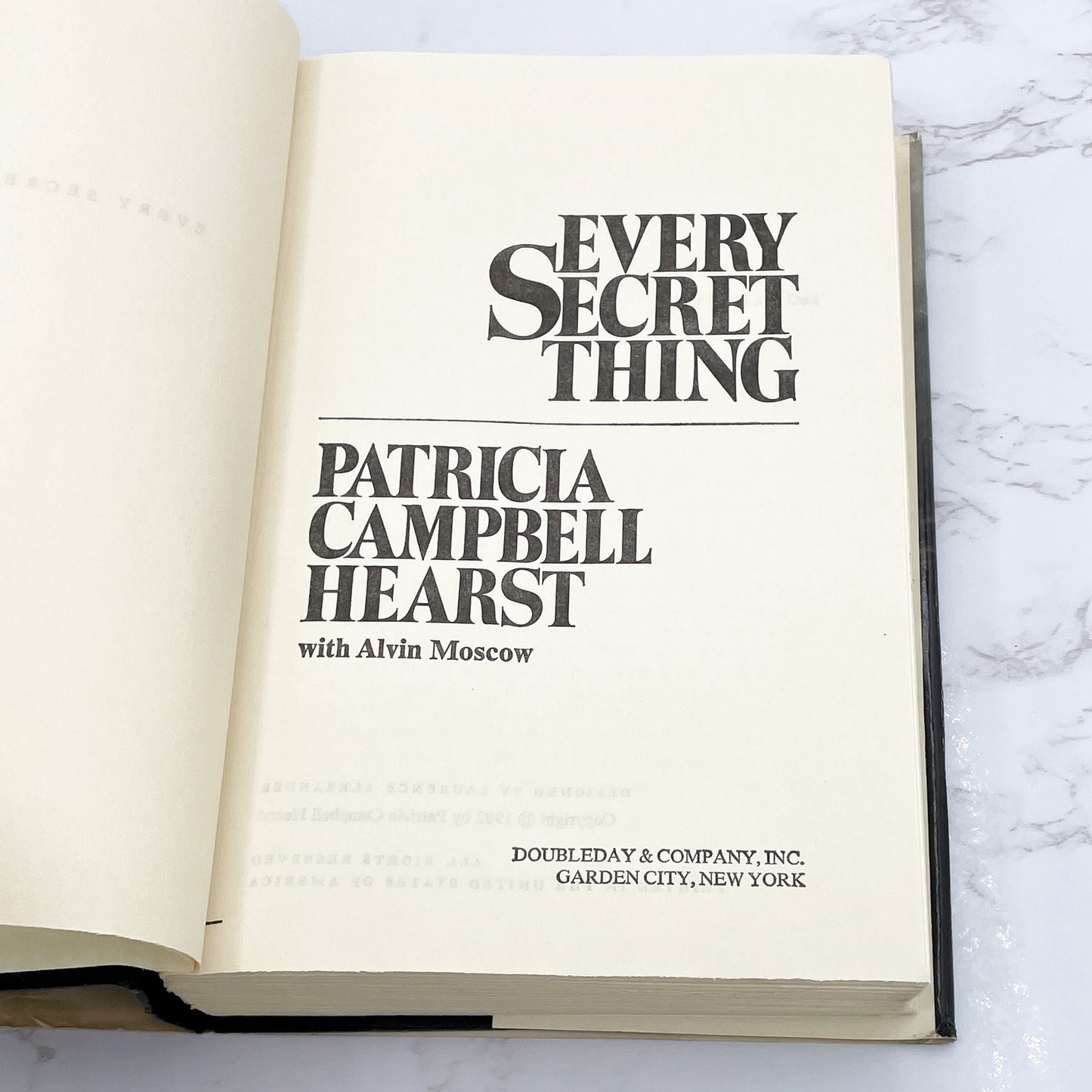 Every Secret Thing by Patricia "Patty" Hearst w. Alvin Moscow [1982 HARDCOVER] BCE • Doubleday