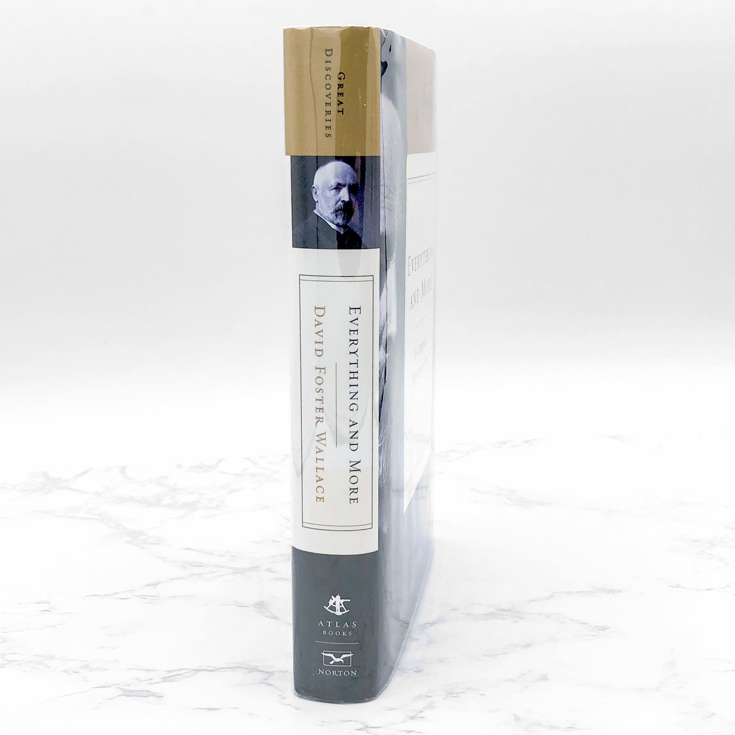 Everything and More: A Compact History of Infinity by David Foster Wallace [FIRST EDITION • FIRST PRINTING] 2003