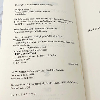 Everything and More: A Compact History of Infinity by David Foster Wallace [FIRST EDITION • FIRST PRINTING] 2003