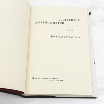 Everything is Illuminated by Jonathan Safran Foer [FIRST EDITION] 2002 • Houghton Mifflin