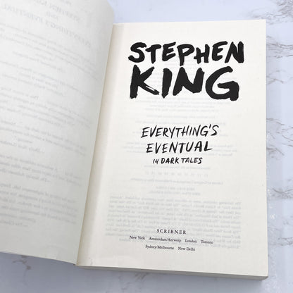 Everything's Eventual: 14 Dark Tales by Stephen King [TRADE PAPERBACK RE-ISSUE] 2018 • Scribner