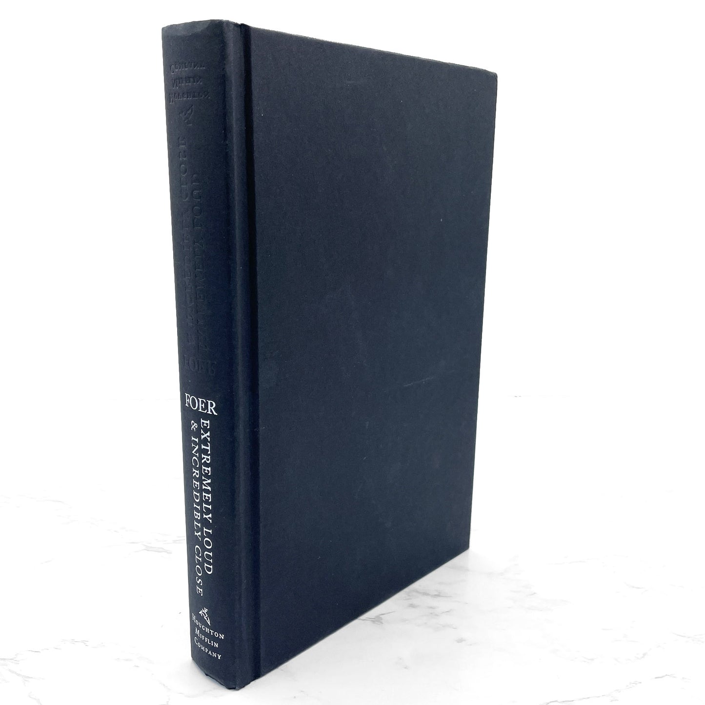 Extremely Loud & Incredibly Close by Jonathan Safran Foer [FIRST EDITION • FIRST PRINTING] 2005 • Houghton Mifflin