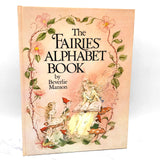 The Fairies Alphabet Book by Beverlie Manson [FIRST EDITION] 1982