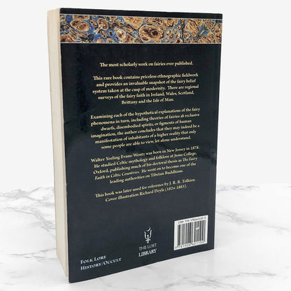 The Fairy Faith in Celtic Countries by W.Y. Evans-Wentz [U.K. FACSIMILE EDITION] • The Lost Library