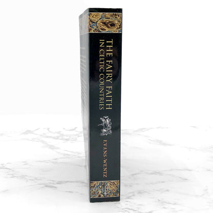 The Fairy Faith in Celtic Countries by W.Y. Evans-Wentz [U.K. FACSIMILE EDITION] • The Lost Library