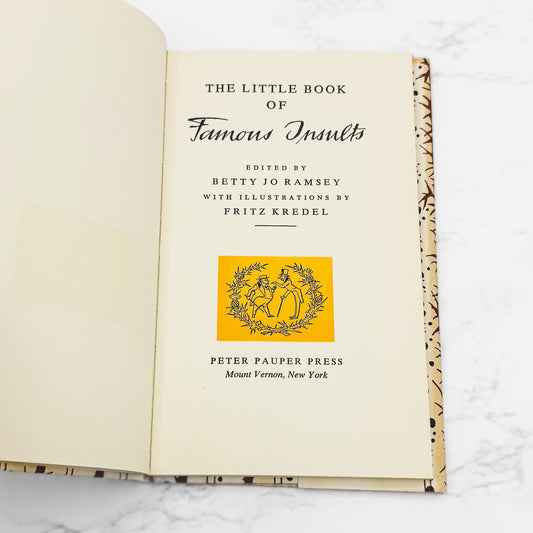 The Little Book of Famous Insults edited by Betty Jo Ramsey [FIRST EDITION] 1964 • Peter Pauper Press