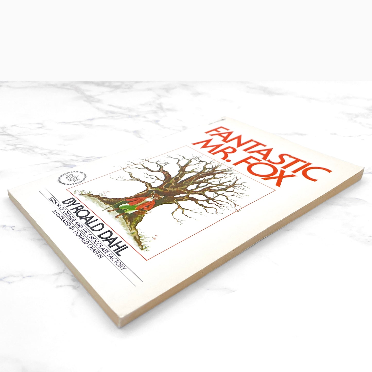 Fantastic Mr. Fox by Roald Dahl & Illustrated by Donald Chaffin [FIRST PAPERBACK PRINTING] 1978 • Bantam