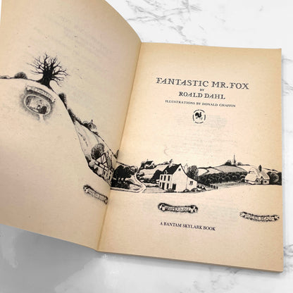 Fantastic Mr. Fox by Roald Dahl & Illustrated by Donald Chaffin [FIRST PAPERBACK PRINTING] 1978 • Bantam