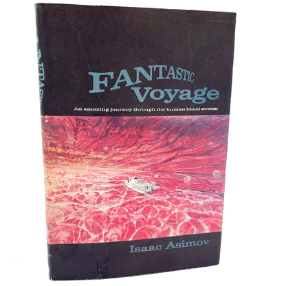 Fantastic Voyage by Isaac Asimov [1966 HARDCOVER] BCE • Houghton Mifflin