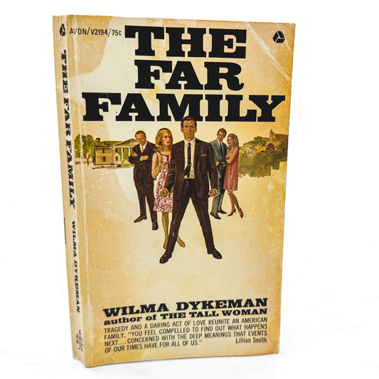 The Far Family by Wilma Dykeman [FIRST PAPERBACK PRINTING] 1967 • Avon *See Condition