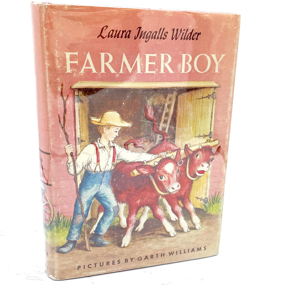 Farmer Boy by Laura Ingalls Wilder • Garth Williams [SECOND EDITION HARDCOVER] 1953 • Harper & Bros. • Little House #2