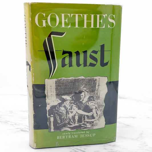 Goethe's Faust (Part One) translated by Bertram Jessup [HARDCOVER RE-ISSUE] 1958 • The Philosophical Library