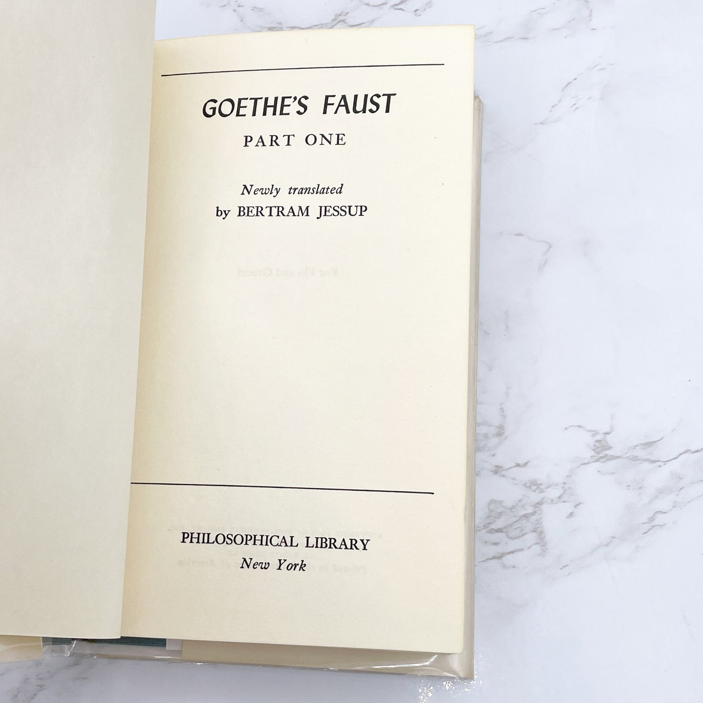Goethe's Faust (Part One) translated by Bertram Jessup [HARDCOVER RE-ISSUE] 1958 • The Philosophical Library