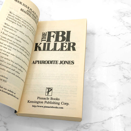 The FBI Killer by Aphrodite Jones [FIRST EDITION PAPERBACK] 1992 • Pinnacle True Crime