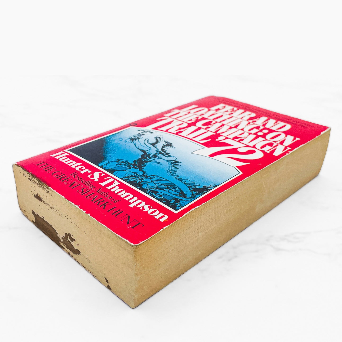 Fear and Loathing on the Campaign Trail '72 by Hunter S. Thompson [1983 PAPERBACK] *Condition