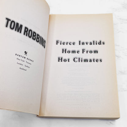 Fierce Invalids Home from Hot Climates by Tom Robbins [FIRST PAPERBACK EDITION] 2001 • Bantam