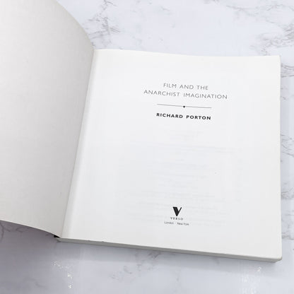 Film and the Anarchist Imagination by Richard Porton [FIRST EDITION PAPERBACK] 1999 • Verso