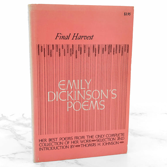 Final Harvest: Emily Dickinson's Poems [FIRST PAPERBACK EDITION] 1961 • Little Brown & Co.