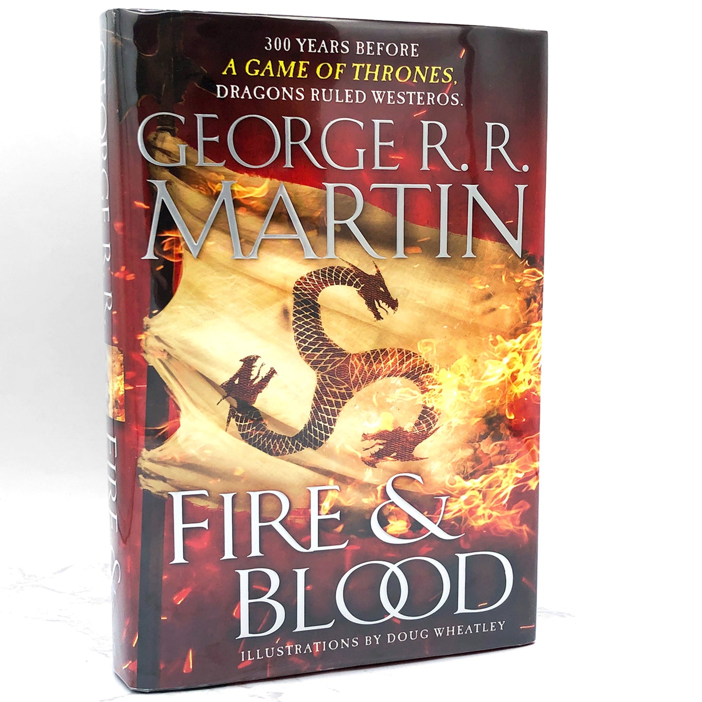 Fire & Blood by George R.R. Martin [FIRST EDITION • FIRST PRINTING] 2018 • Bantam