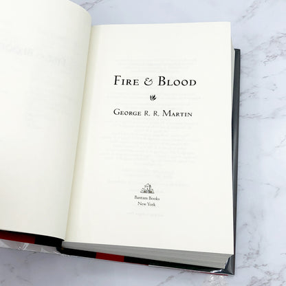 Fire & Blood by George R.R. Martin [FIRST EDITION • FIRST PRINTING] 2018 • Bantam