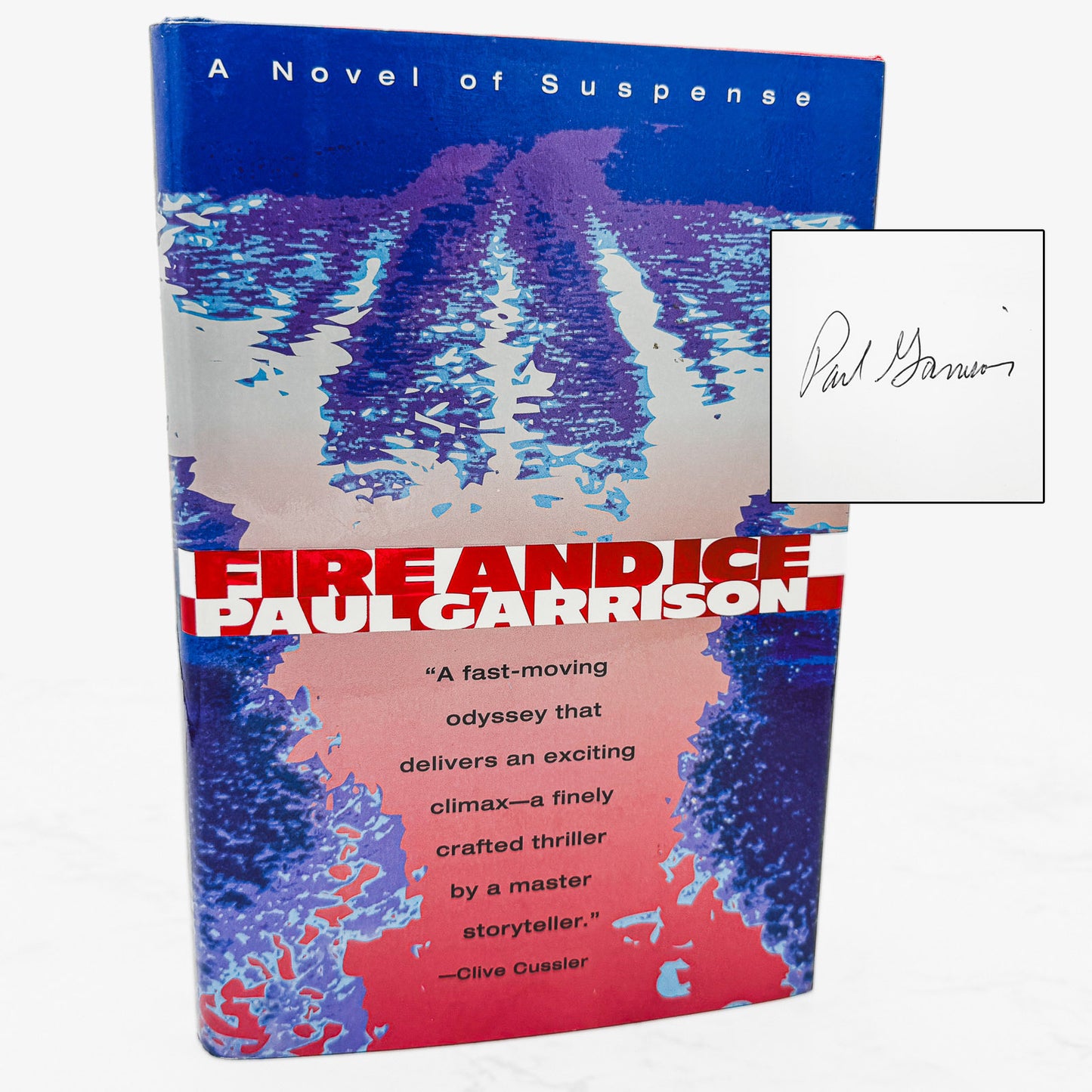 Fire and Ice by Paul Garrison SIGNED! [FIRST EDITION • FIRST PRINTING] 1998 • Avon