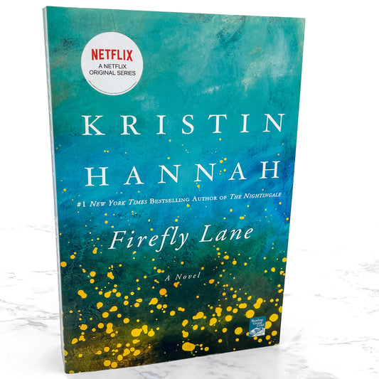Firefly Lane by Kristin Hannah [TRADE PAPERBACK] 2009 • St. Martin's Griffin
